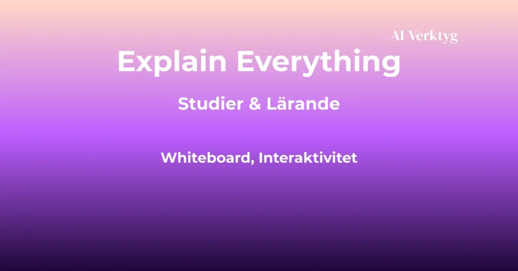 ai-verktyg explain everything