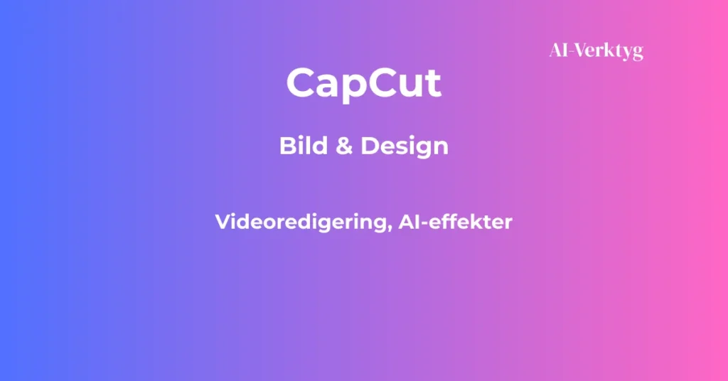 ai-verktyg capcut