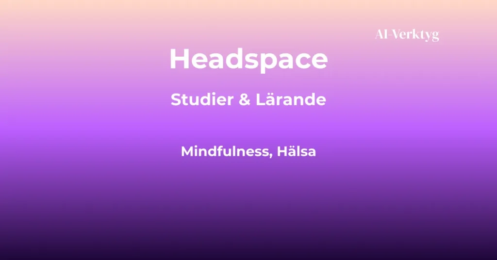 ai-verktyg headspace