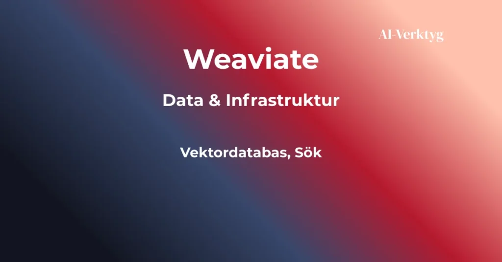 ai-verktyg weaviate