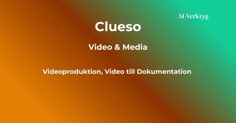 ai-verktyg clueso videoproduktion